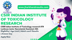 CSIR IITR Lucknow JSA Admit Card 2025