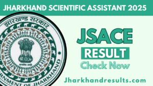 Jharkhand Scientific Assistant Result 2025