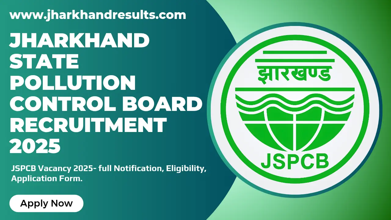 Jharkhand State Pollution Control Board Recruitment 2025