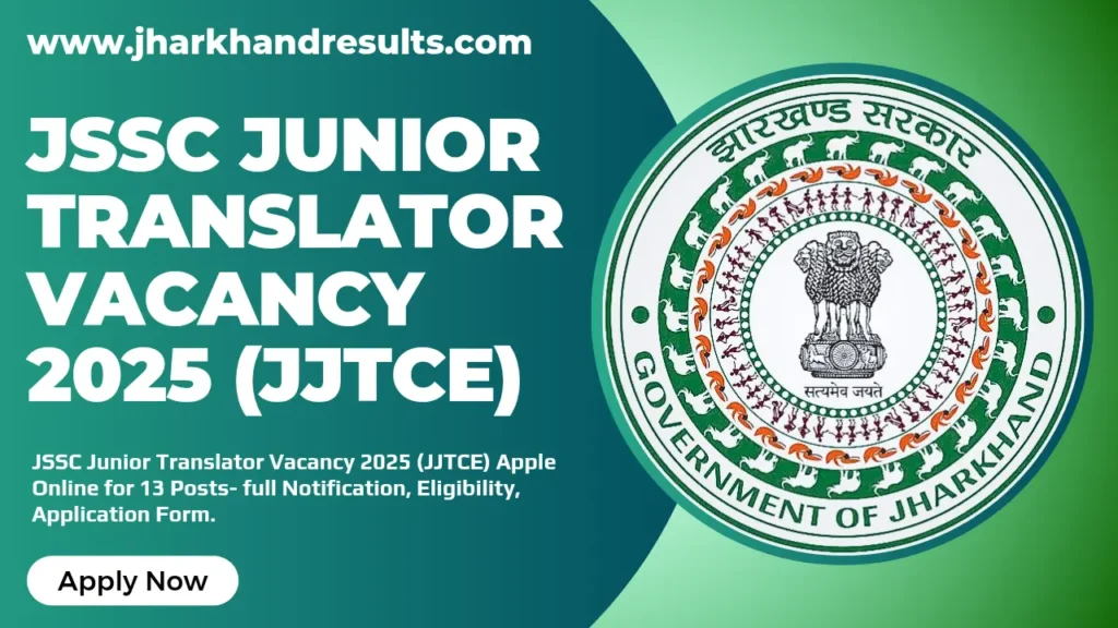 JSSC Junior Translator Vacancy 2025: Apply Online for 13 Posts JSSC Junior Translator Vacancy 2025