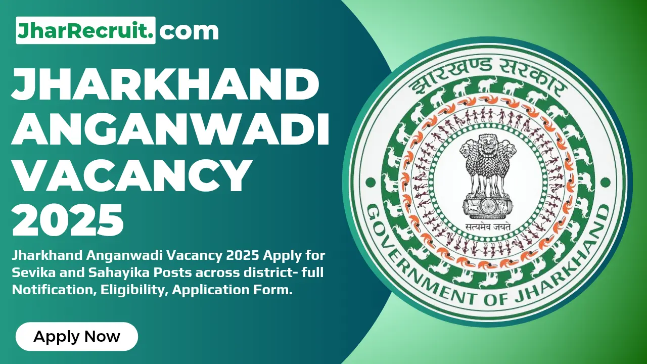 Jharkhand Anganwadi Vacancy 2025