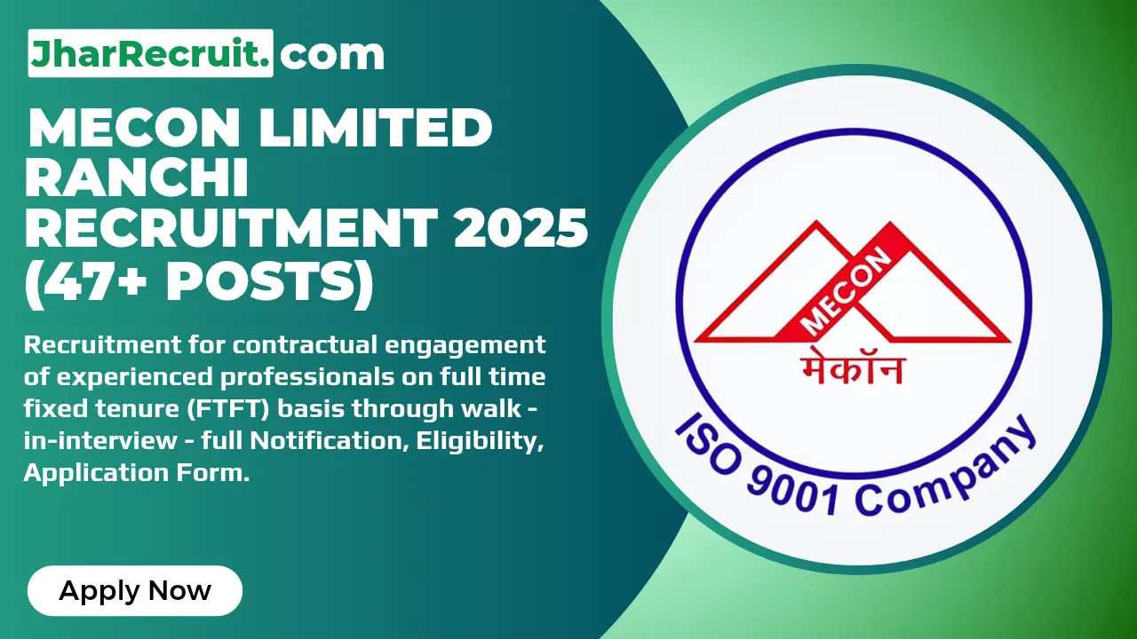 MECON Limited Ranchi Recruitment 2025