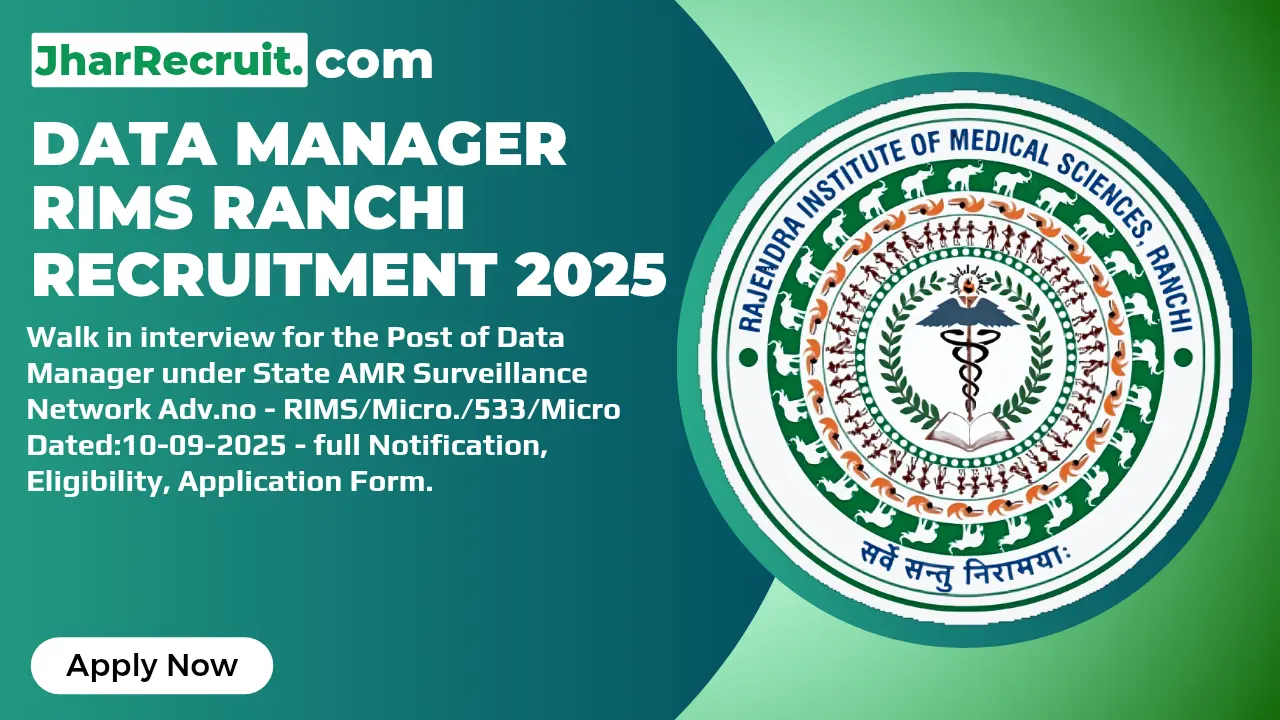 Data Manager RIMS Ranchi Recruitment 2025