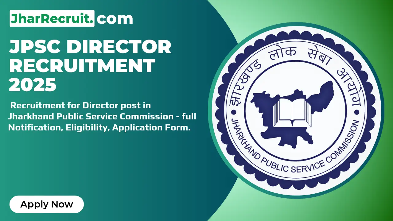 JPSC Director Recruitment 2025