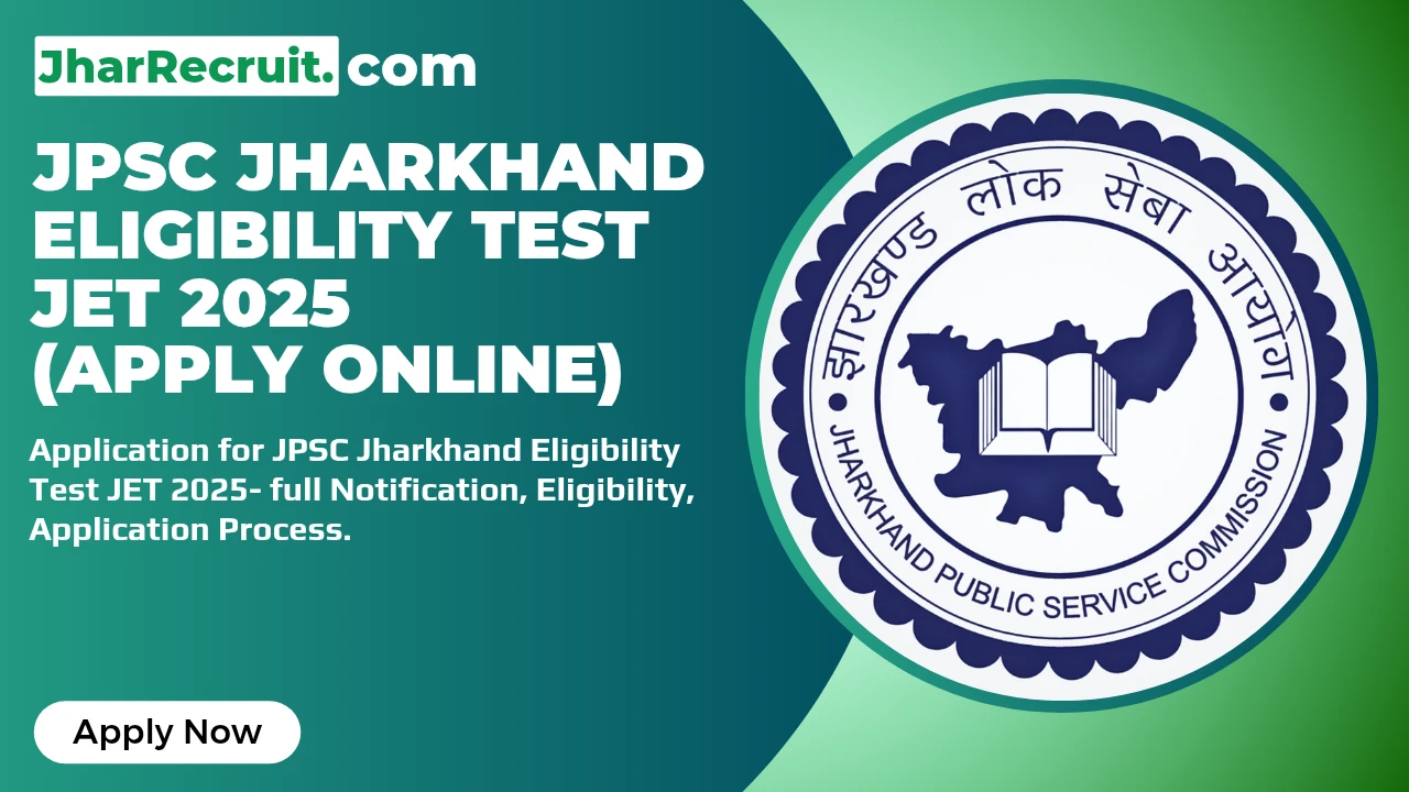 JPSC Jharkhand Eligibility Test JET 2025