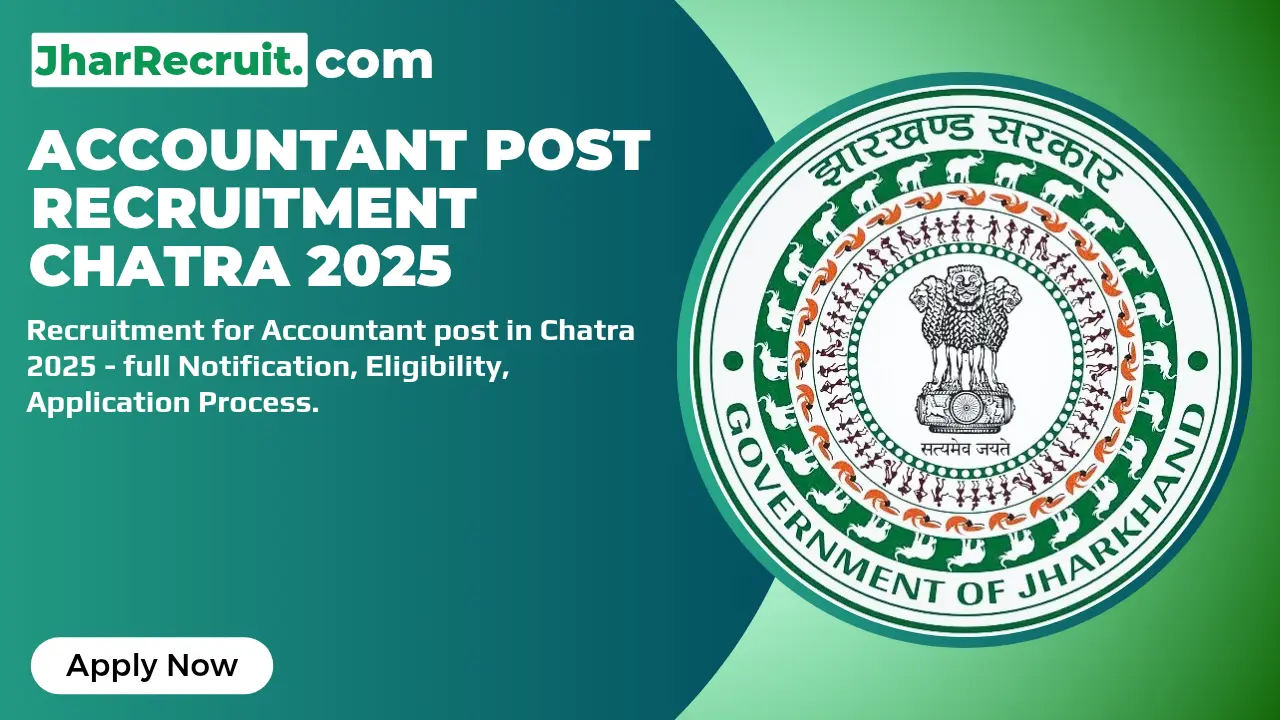 Accountant Post Recruitment Chatra 2025