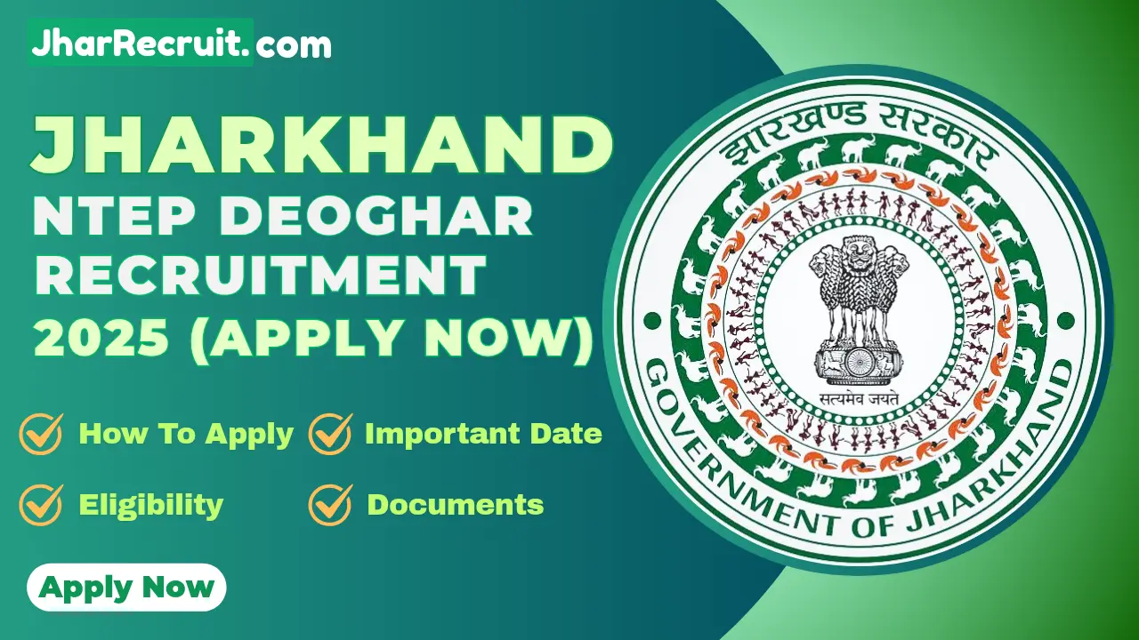 Jharkhand NTEP Deoghar Recruitment 2025