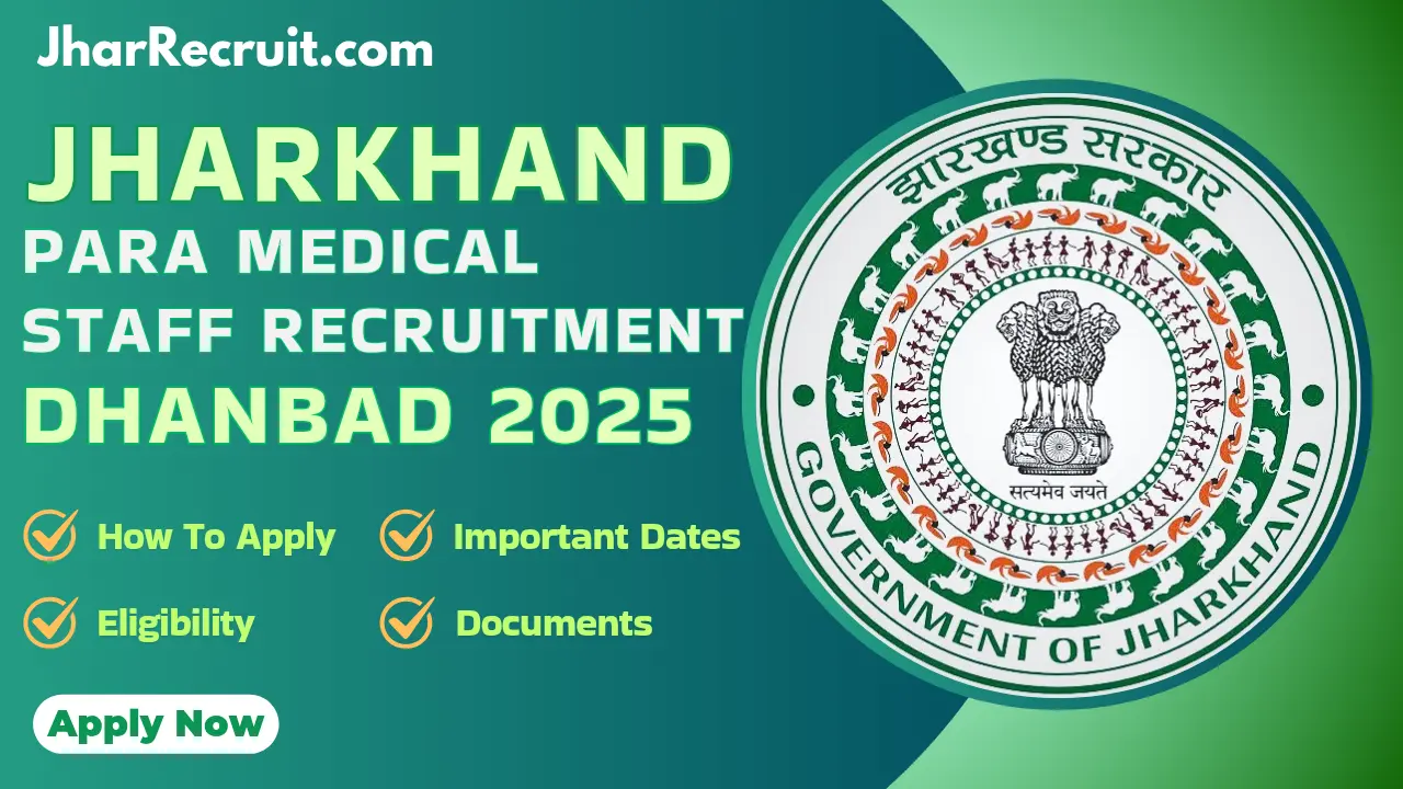 Jharkhand Para Medical Staff Recruitment Dhanbad 2025