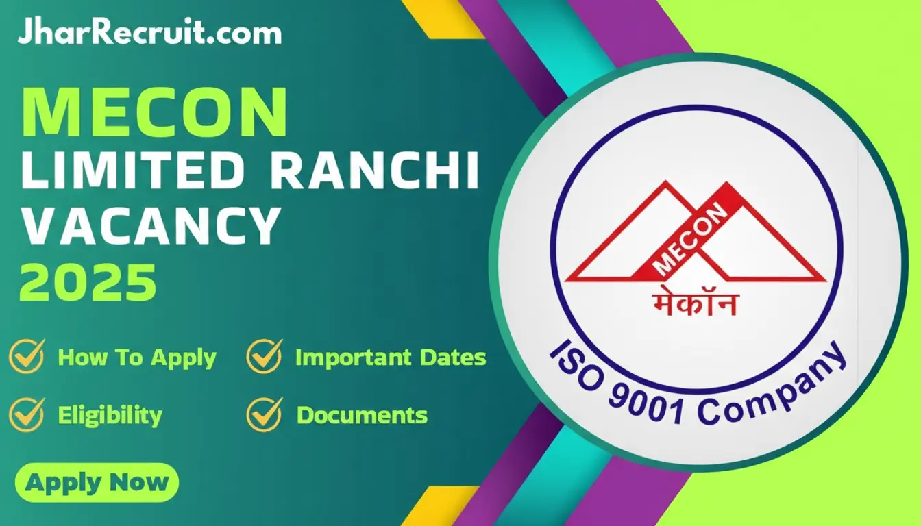 MECON Limited Ranchi Vacancy 2025 [Apply Online]