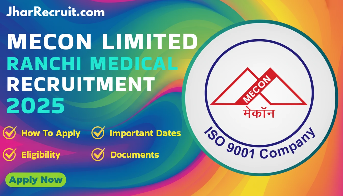 MECON Limited Ranchi Medical Recruitment 2025 [Apply Online]