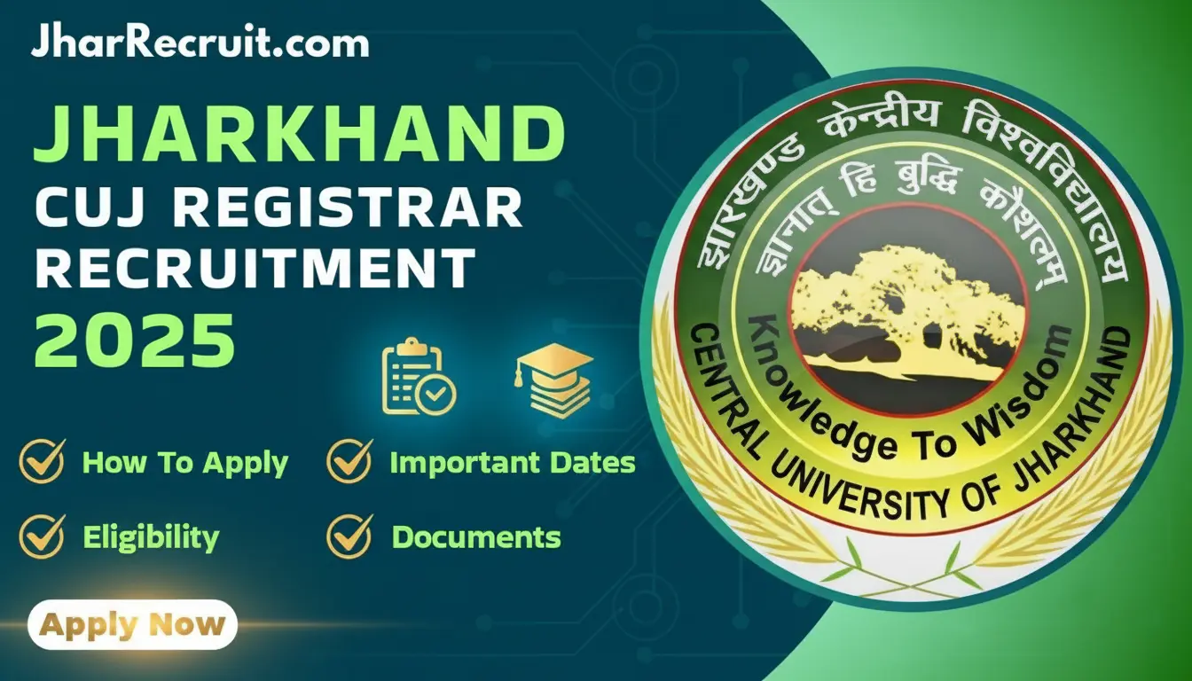 Jharkhand CUJ Registrar Recruitment 2025