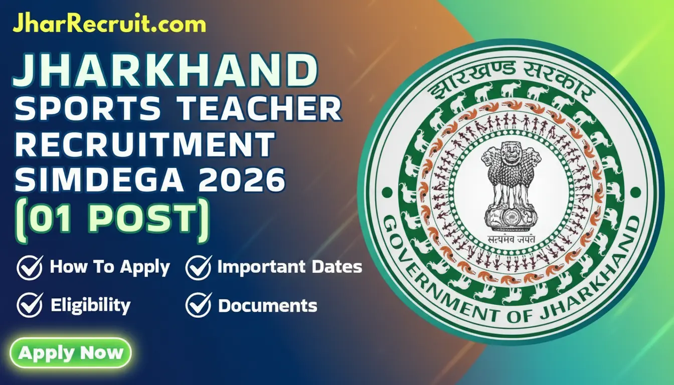 Jharkhand Sports Teacher Recruitment Simdega 2025