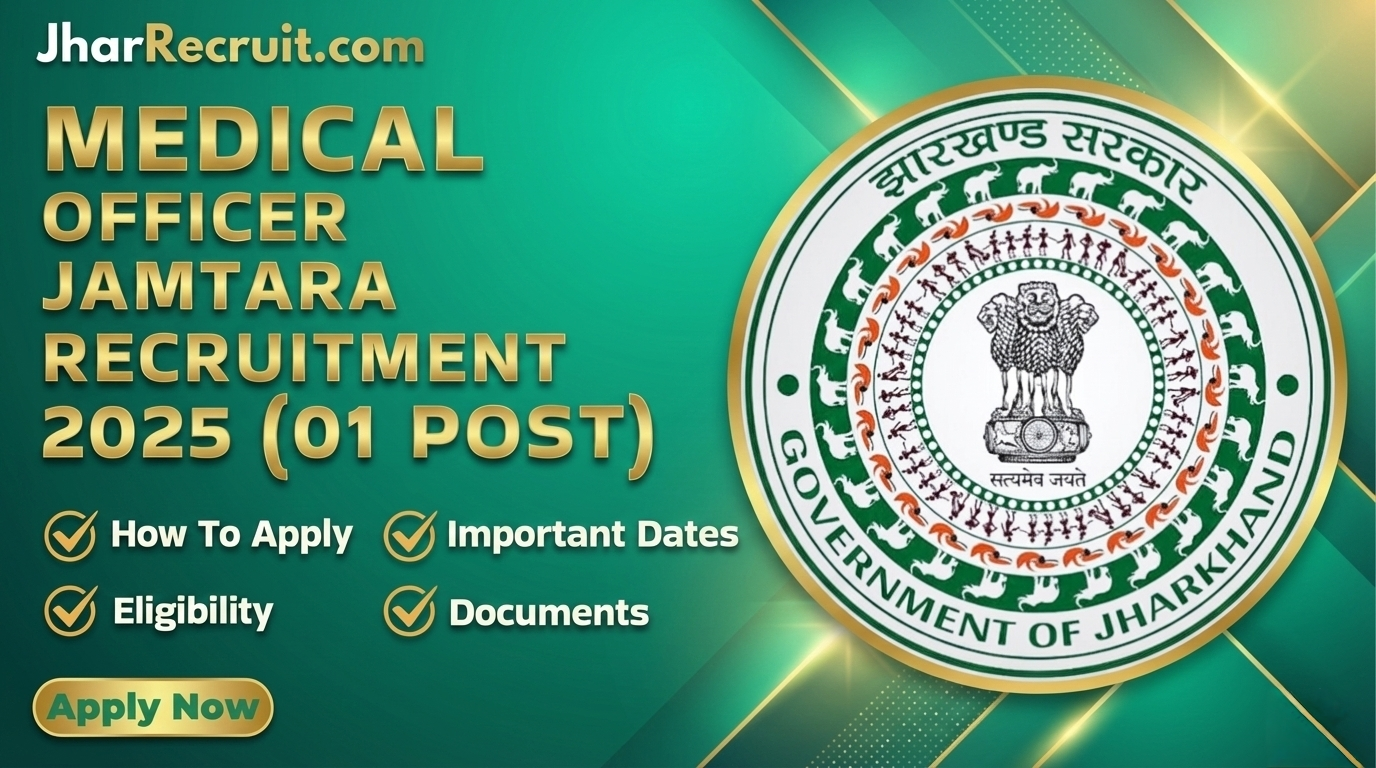 Medical Officer Jamtara Recruitment 2025