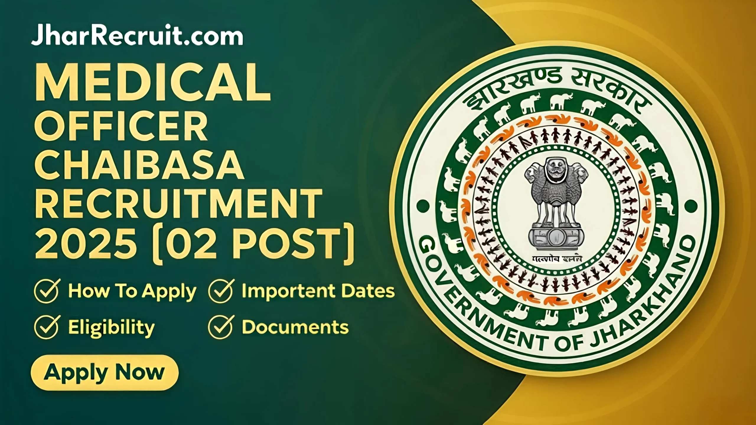 Medical Officer Chaibasa Recruitment 2025