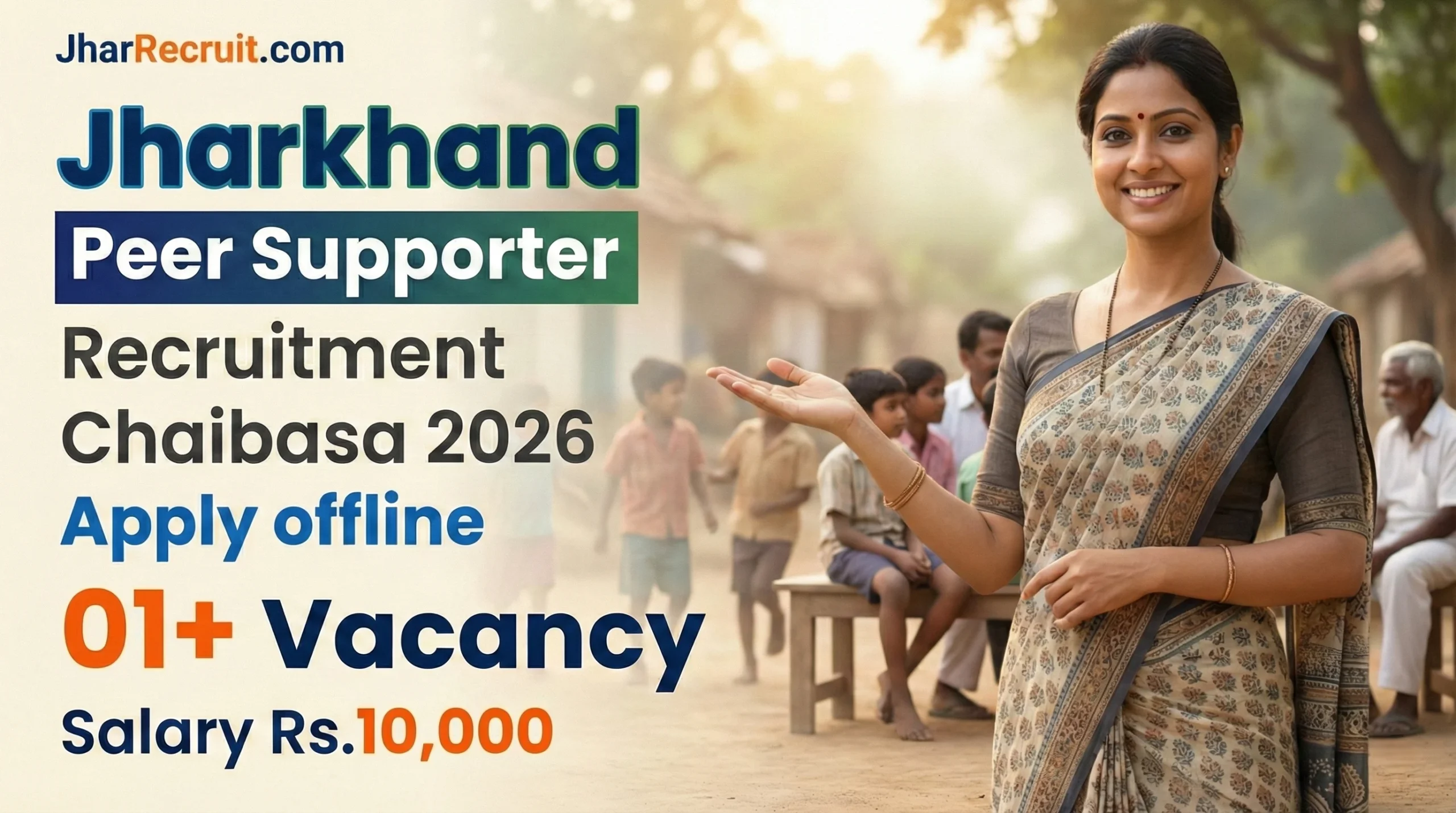 Jharkhand Peer Supporter Recruitment Chaibasa 2026