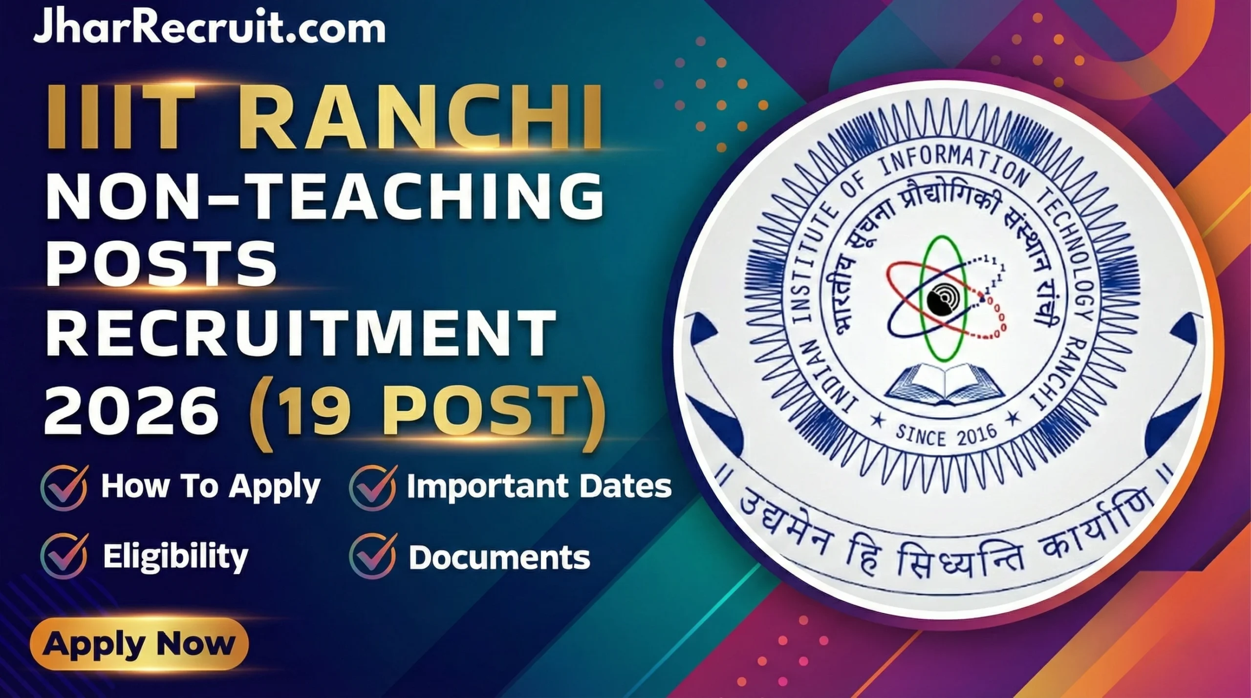 IIIT Ranchi Non Teaching Posts Recruitment 2026
