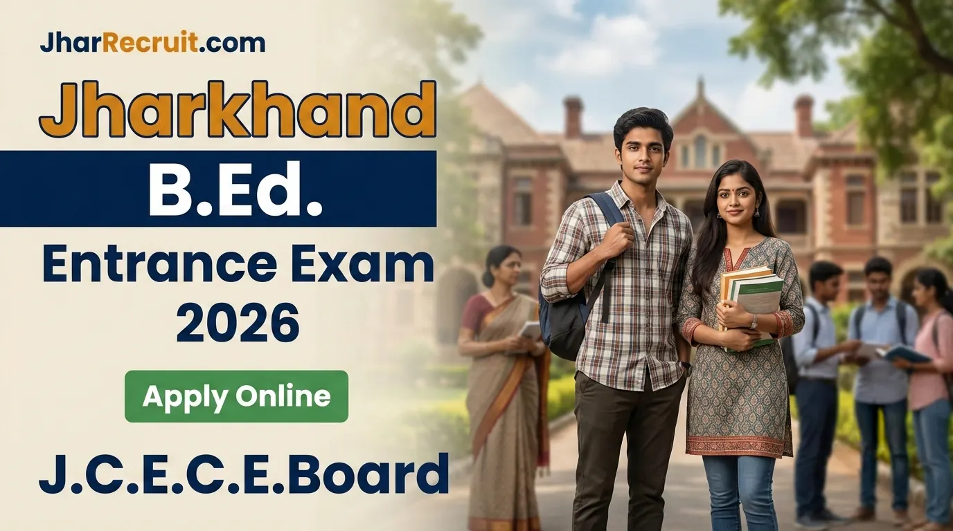 Jharkhand Bed Entrance Exam 2026