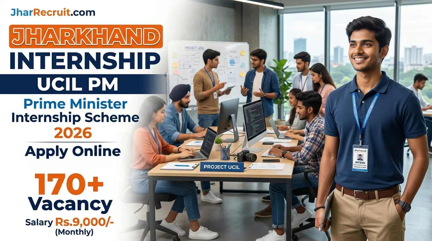 Jharkhand UCIL PM Internship Scheme 2026