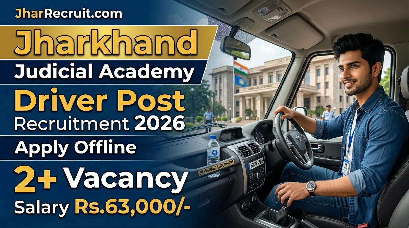 Jharkhand Judicial Academy Driver Recruitment 2026