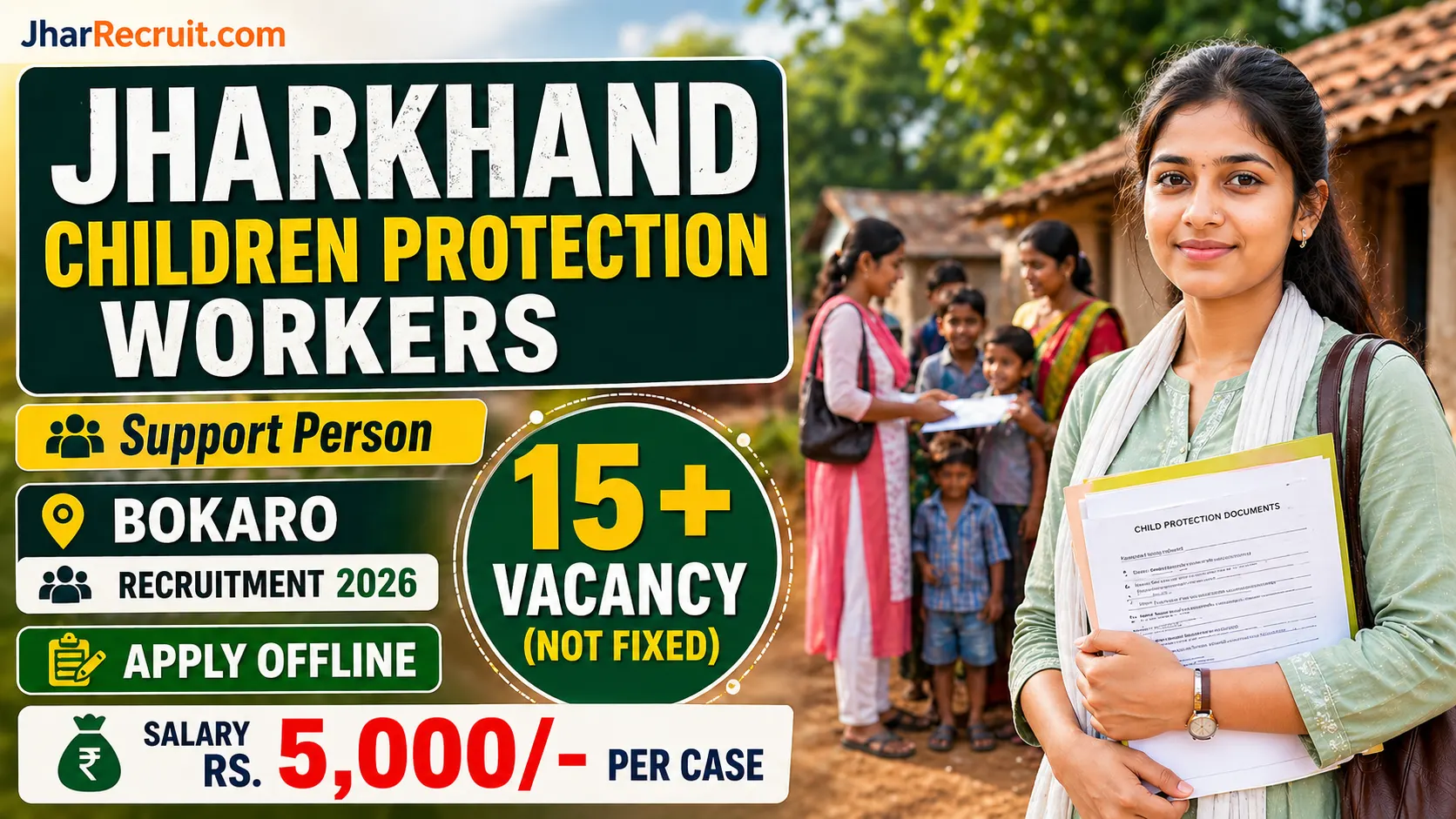 Jharkhand Support Person Recruitment Bokaro 2026