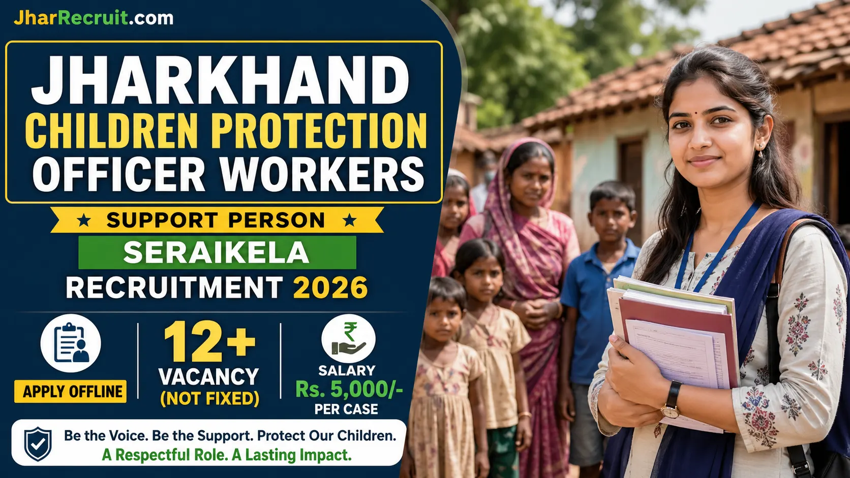 Jharkhand Support Person Recruitment Seraikela 2026