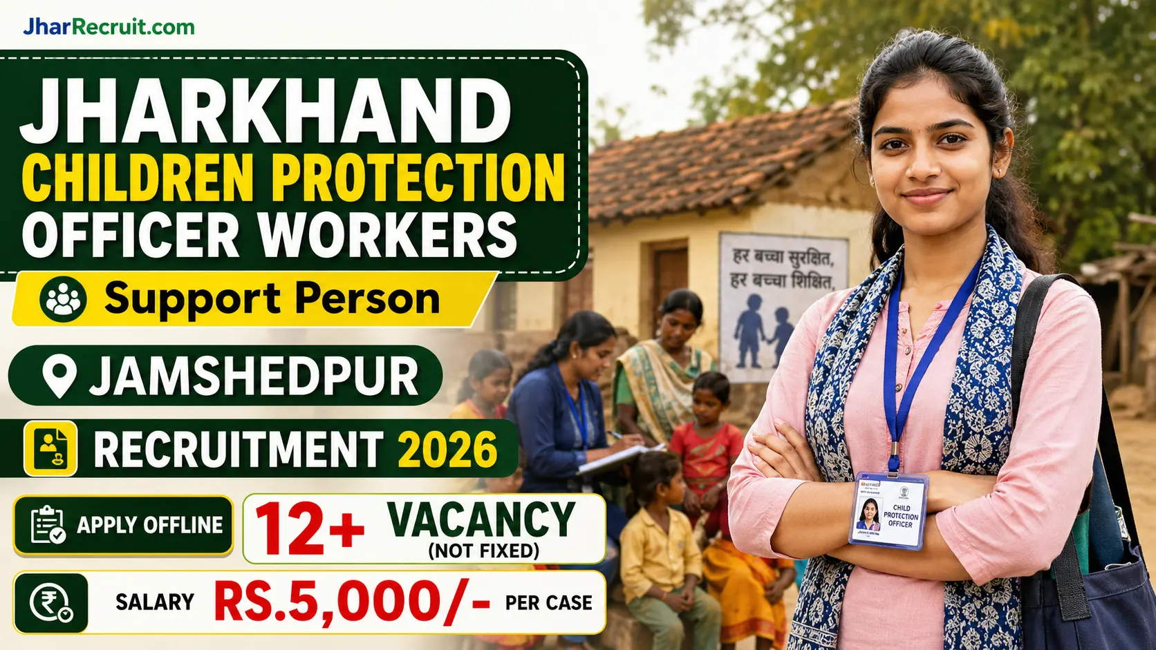 Jharkhand Support Person Recruitment Jamshedpur 2026