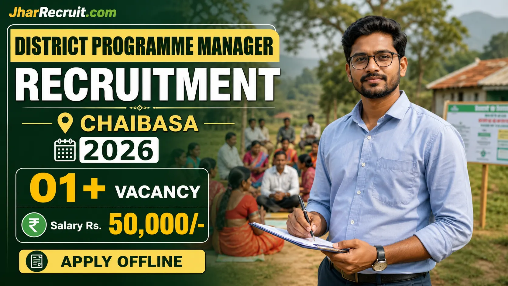 Jharkhand District Manager Recruitment Chaibasa 2026
