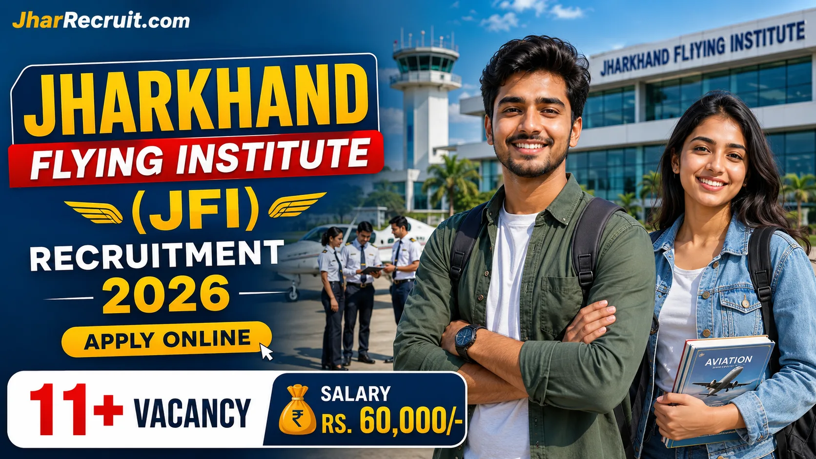 Jharkhand Flying Institute Recruitment 2026