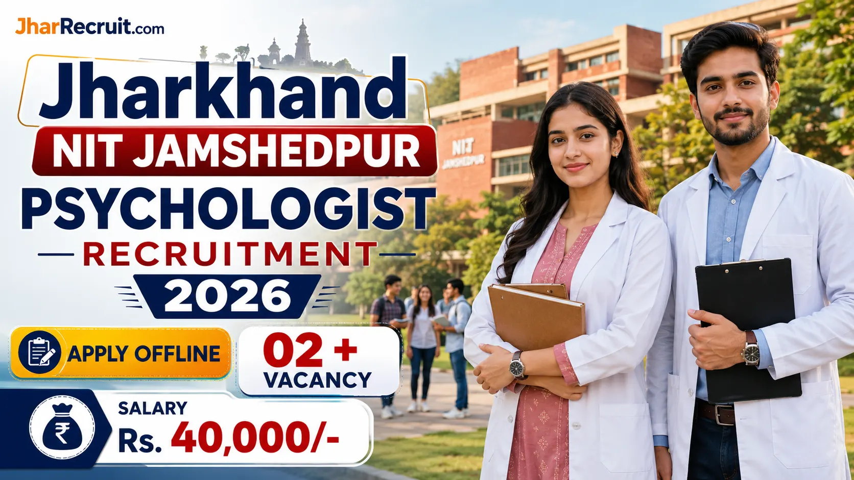 NIT Jamshedpur Psychologist Recruitment 2026