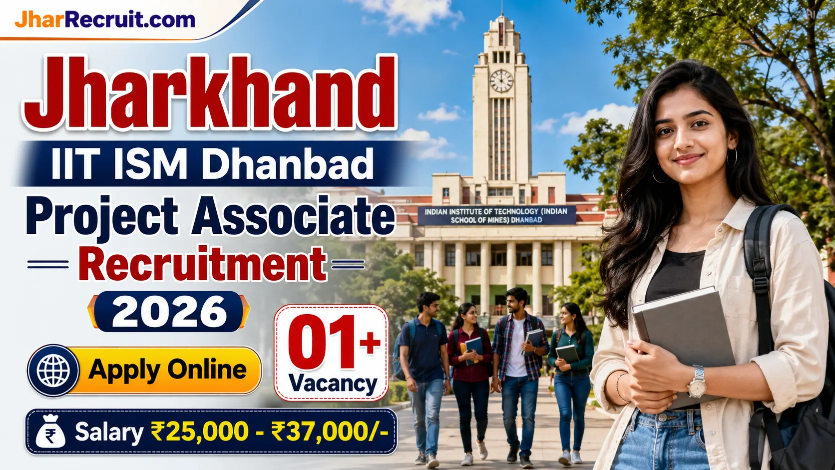 IIT ISM Dhanbad Project Associate Recruitment 2026