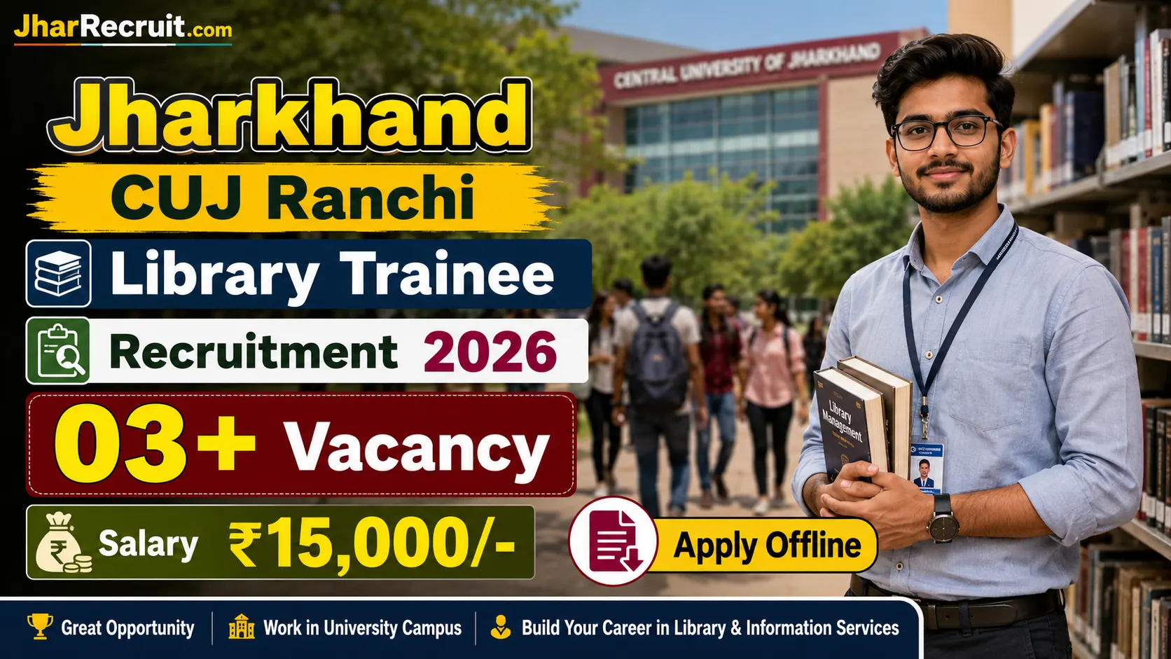 Jharkhand CUJ Library Trainee Recruitment 2026
