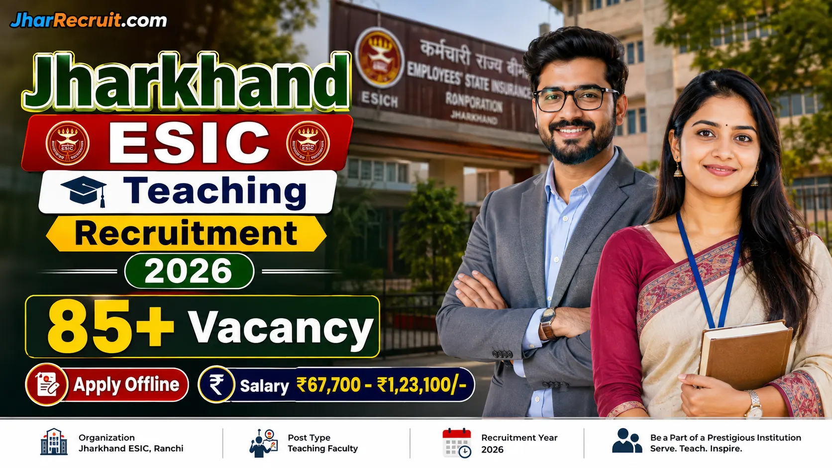 Jharkhand ESIC Teaching Recruitment 2026