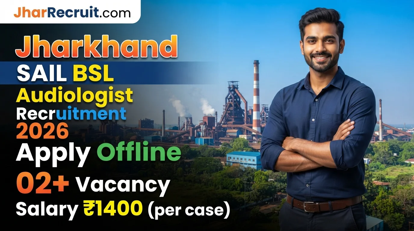 Jharkhand SAIL BSL Audiologist Recruitment 2026
