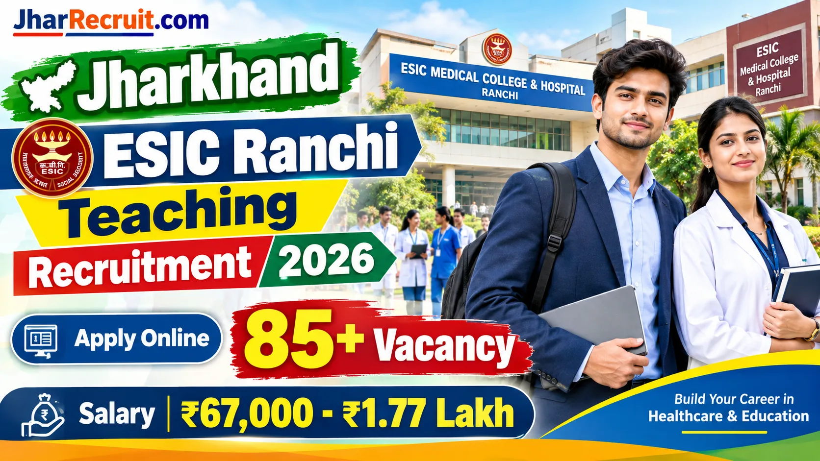 Jharkhand ESIC Teaching Recruitment 2026